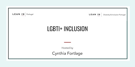 Imagem principal de LGBTI+ Inclusion | 26 May - 18:00 | Lean In PT - D&I
