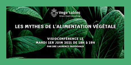 Hauptbild für Les Mythes de L’Alimentation Végétale