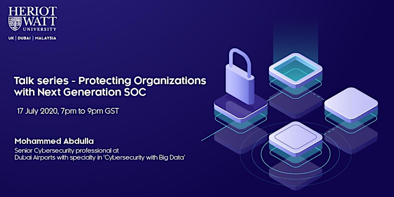 Webinar: AI Talk series on Protecting Organisations with Next Generation SOC