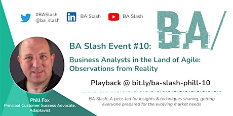 BA/ #10: Business Analysts in the Land of Agile - Observations from Reality primary image