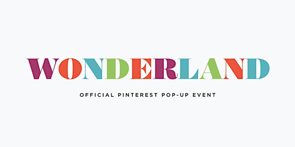Pinterest Wonderland Pop-Up Party