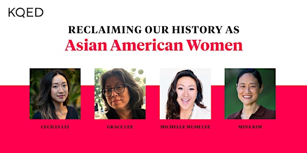 Reclaiming Our History as Asian American Women