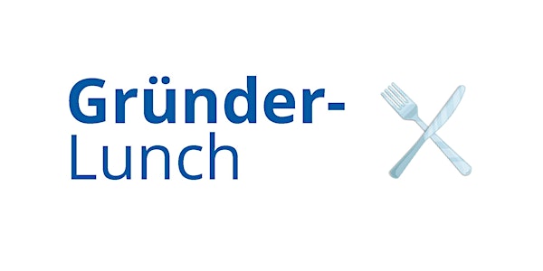 Gründer-Lunch