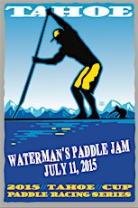 Tahoe Cup Paddle Racing Series #2 WATERMAN's PADDLE JAM primary image