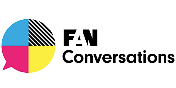 FAN Conversations: Reconnecting with Communities as we Reopen