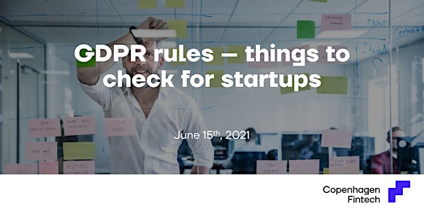 GDPR rules  –  things to check for startups