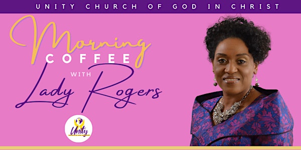 Morning Coffee with Lady Rogers