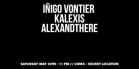 Imagen principal de FLASH PRESENTS: IÑIGO VONTIER + KALEXIS