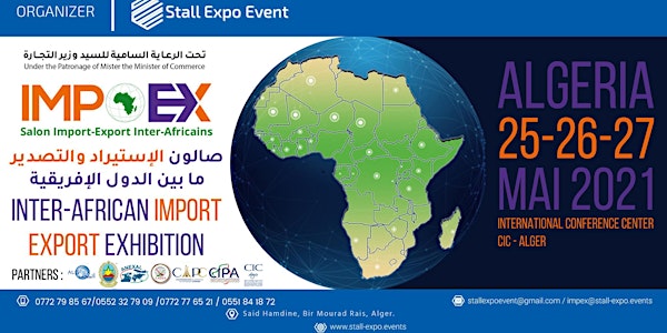 IMPEX : Le salon Import-Export Inter-Africains 2021