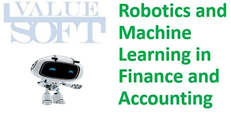 Robotics and ML in Finance and Accounting (Weekend Virtual) July 2nd - 4th