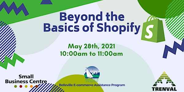 Beyond the Basics of Shopify