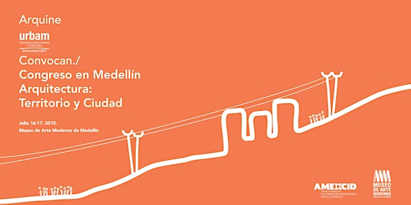 Congreso Arquine en Medellín | Arquitectura: territorio y ciudad