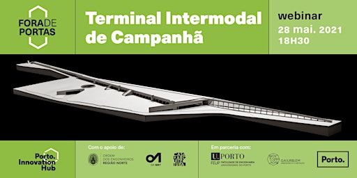 Inovação Fora de Portas | Terminal Intermodal de Campanhã primary image