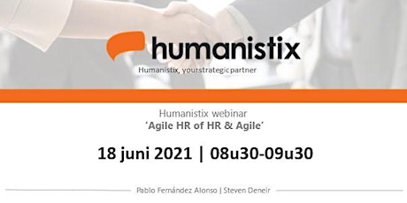 Primaire afbeelding van Humanistix webinar | 'Agile HR of HR & Agile' met Steven Deneir