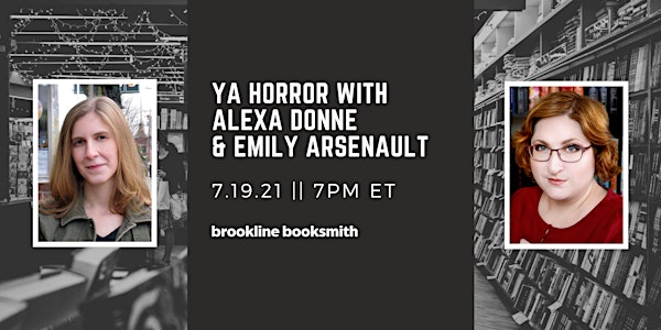 YA Horror with Alexa Donne and Emily Arsenault