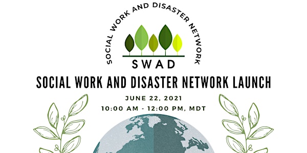 Social Work and Disaster (SWAD) Network Launch