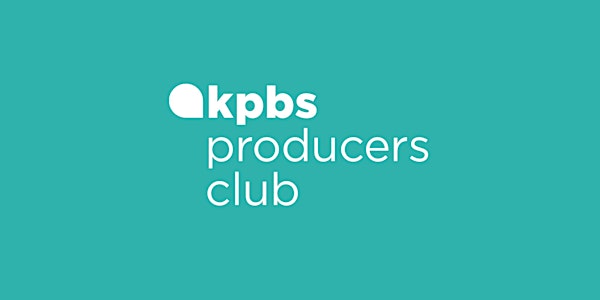 Virtual KPBS Midday Edition Behind-the-Scenes Event