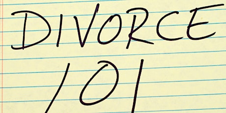 Divorce 101  Workshop June 18, 2021