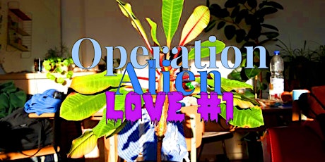 Operation Alien Love #1 (Operation Alien Love)