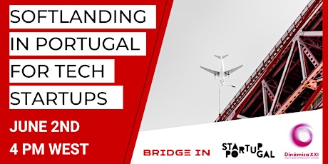 Imagem principal de Softlanding in Portugal for Tech Startups
