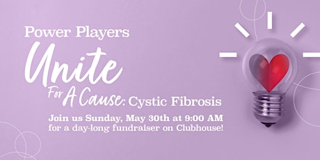 Power Players Unite For A Cause: Cystic Fibrosis primary image