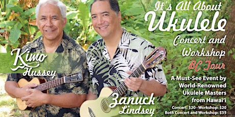 It's All About Ukulele: Kimo Hussey & Zanuck Lindsey's BC Tour primary image