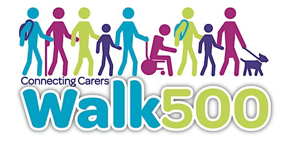 Walk 500 - Carers Week 2021 - Connecting Carers & Connecting Young Carers