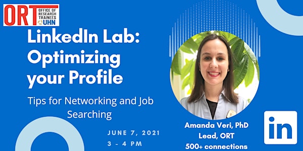 LinkedIn Lab: Optimizing your Profile for Networking and Job Searching