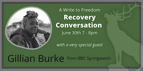 A Special Recovery Conversation with Gillian Burke