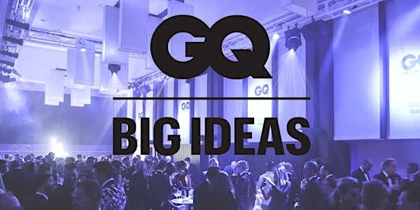 GQ Big Ideas