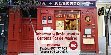 Visita Guiada de Tabernas y Restaurantes Centenarios entradas