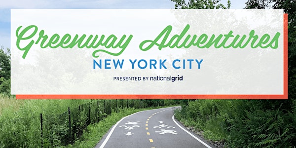 Greenway Adventures NYC presented by National Grid