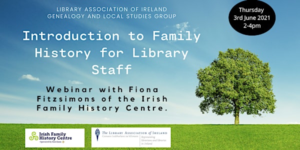 Rooting it all Out: Introduction to Family History for Library Staff