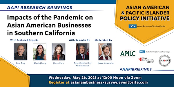 Impacts of the Pandemic on Asian American businesses in Southern California