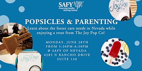 Popsicles & Parenting - A Foster Care Informational Event
