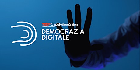 TEDxCapoPeloroSalon - Democrazia Digitale