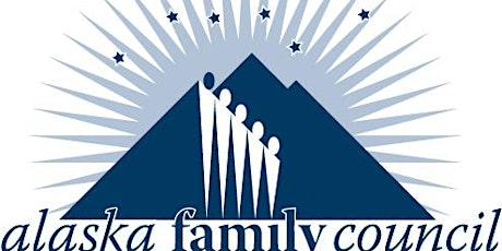 Alaska Family Council 2015 State Legislative Issues Briefing - Hoonah