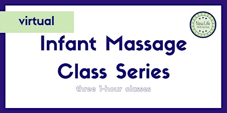 New Life Birth Services Infant Massage Course Series - June primary image