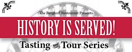 Berghoff History Is Served! Tasting & Tour (Saturday, September 5) primary image