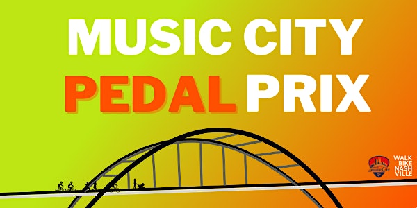 Music City Pedal Prix, in Partnership with the Music City Grand Prix