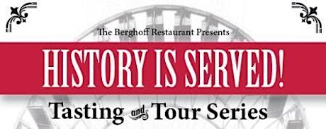 Berghoff History Is Served! Tasting & Tour (Saturday, October 3) primary image