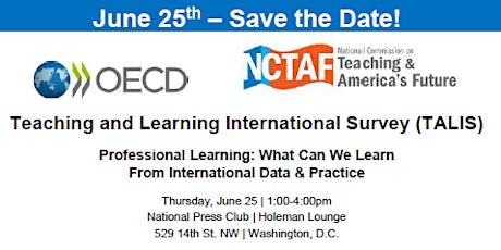 NCTAF-OECD TALIS Summit: "Professional Learning: What Can We Learn From International Data & Practice?" primary image