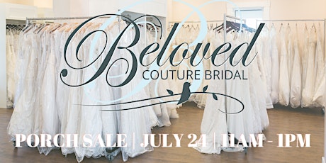 Beloved Couture Bridal Summer Porch Sale! primary image