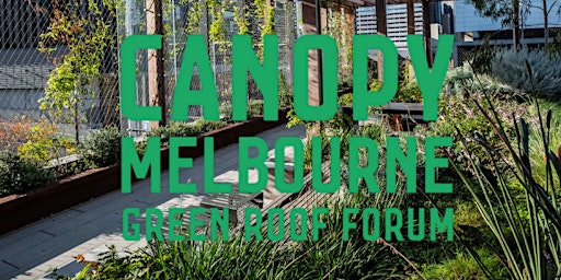 Canopy Forum- Greening Our Future.