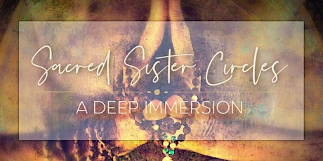 Sacred Sister Circles ~ The Sisterhood Wound primary image