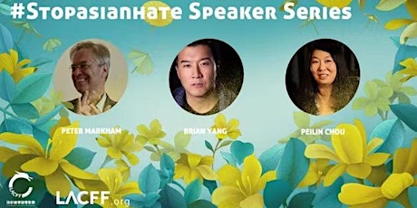 #StopAsianHate Speaker Series primary image