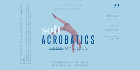 Soft Acrobatics Pop-Up Class #5
