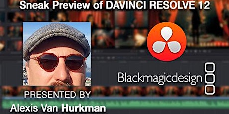 WED. JUNE 24, #DistrictCreate Meet: Alexis Van Hurkman DaVinci Resolve 12 primary image