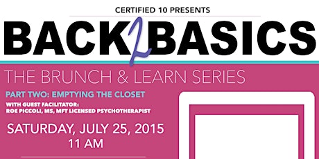 Certified 10 Presents: "Back 2 Basics" Brunch Series primary image