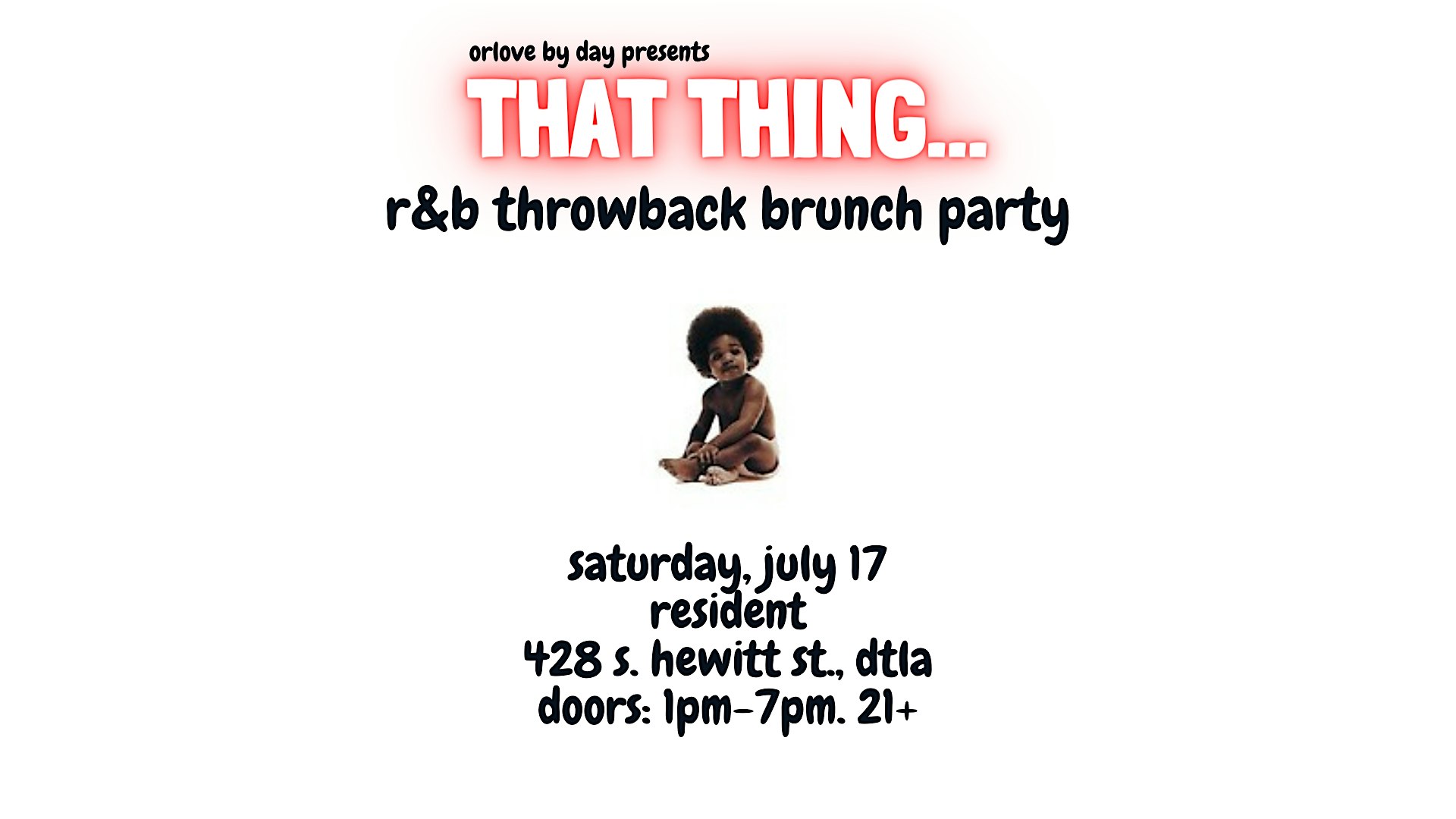 That Thing: An R&B Throwback Brunch Party - SOLD OUT